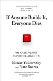 Cover of If Anyone Builds It, Everyone Dies