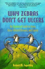 Cover of Why Zebras Don't Get Ulcers