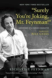 Cover of "Surely You're Joking, Mr. Feynman!": Adventures of a Curious Character