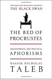 Cover of The Bed of Procrustes: Philosophical and Practical Aphorisms