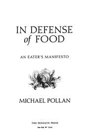 Cover of In Defense of Food: An Eater's Manifesto